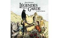 Légendes de la Garde, T3 : La Hache noire – Par David Petersen – Gallimard