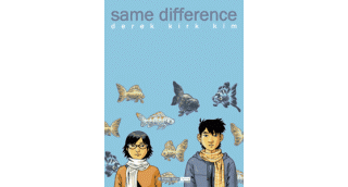 Same Difference - Derek Kirk Kim - 6 Pieds Sous Terre