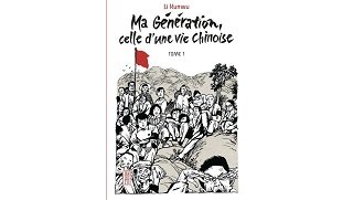 Ma Génération, celle d'une vie chinoise - Par Li Kunwu - Kana