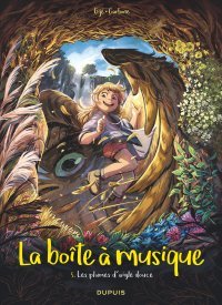 Les Plumes d'aigle douce, N° 5 de La Boîte à musique – Par Carbone et Gijé – Dupuis