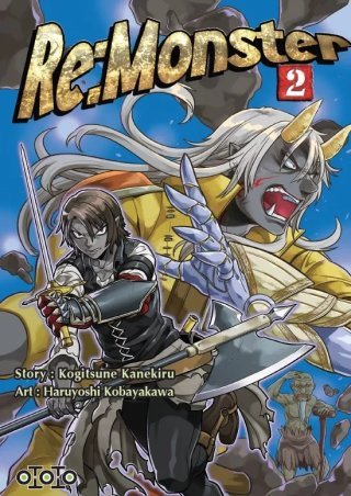 Re:Monster T2 - Par Kogitsune Kanekiru & Haruyoshi Kobayakawa - Ototo