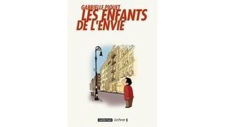 Les Enfants de l'envie - Par Gabrielle Piquet - Casterman