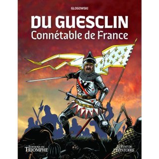Expo-vente "Du Guesclin, connétable de France" (Galerie des Bulles, Marcinelle)