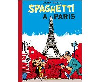Spaghetti à Paris – Par Dino Attanasio – Le Lombard