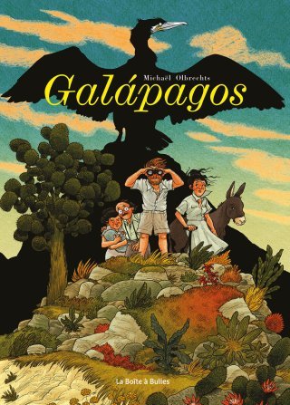 Galapagos - Par Michaël Olbrechts - La Boîte à bulles