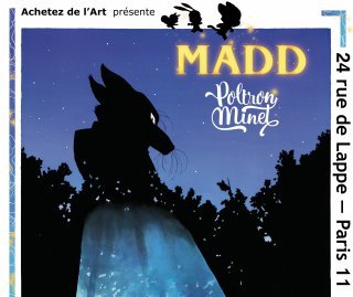 Exposition "Poltron Minet" de Madd à la Galerie Achetez de l'Art
