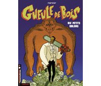Gueule de Bois T.2 : Dix petits golems - Par Foerster - Editions du Lombard