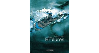 Les Brûlures - Par Zidrou et Laurent Bonneau – Editions Bamboo