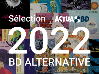 Bande dessinée alternative 2022 : la sélection de la rédaction d'ActuaBD