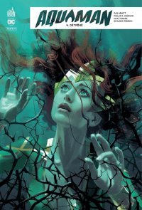Aquaman Rebirth T4 - Par Dan Abnett & Max Fiumara - Urban Comics