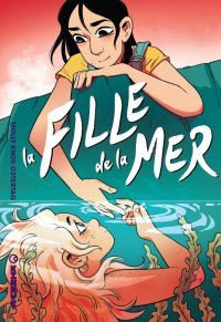 La Fille de la mer - Par Molly Knox Ostertag - Ed. Kinaye