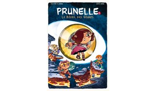 Prunelle T2 : Le Réveil des géants - Par Portail-Kernel & Kernel - Ankama Editions