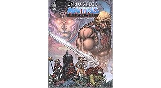Injustice Vs Les Maîtres de l'univers - Par Tim Seeley - Freddie E. Williams II - Urban Comics