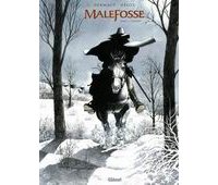 Malefosse T. 1 : L'Escorte - Par Dermaut & Gelot – Glénat