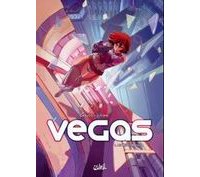 Vegas, T1 : Au revoir Julia - Par Ludovic Danjou & Joël Jurion - Soleil