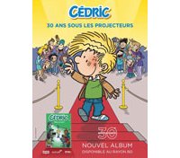 Cédric : 30 ans, mais toujours intemporel