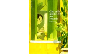 Cinq mille kilomètres par seconde - Par Manuele Fior - Atrabile