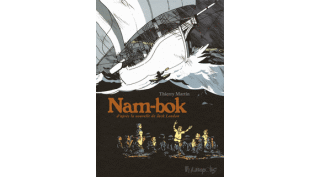 Nam-bok - Par Thierry Martin d'après Jack London - Futuropolis