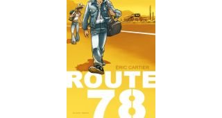 Route 78 – Par Alwett & Eric Cartier-Delcourt