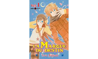 La Marque du destin, T1 - Par Toru Fujieda - Tonkam