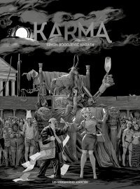 Karma - Par Simon Bogojević Narath - Ed. Humanoides Associés