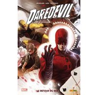 Daredevil T 20 : « Le Retour du roi » - Par M. Lark & E. Brubaker – Panini Comics