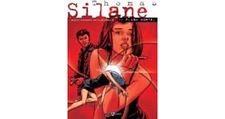 Thomas Silane - T1 : Flash Mortel - Par Buendia - Chanoinat & Lecossois - Editions Bamboo