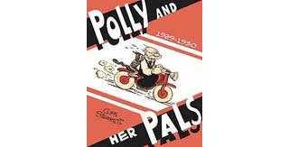 Polly and Her Pals, 1929-1930 - par Cliff Sterrett - Editions de l'An 2