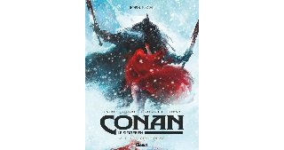 Conan T. 4 La Fille du géant du gel - Par Robin Recht - Glénat