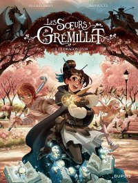 Retour gagnant pour les soeurs Grémillet confrontées à la disparition du Dragon d'or !