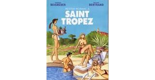 Rester normal à Saint-Tropez - Frédéric Beigbeder et Philippe Bertrand - Editions Dargaud.