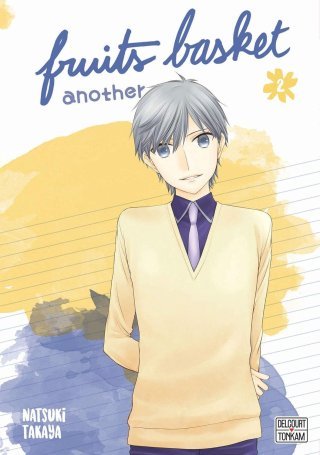 Fruits Basket Another T2 - Par Natsuki Takaya - Delcourt/Tonkam
