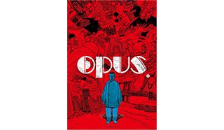 Opus - Tome 1 - Par Satoshi Kon - IMHO