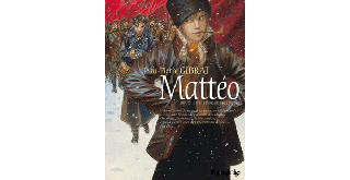Mattéo T2 – Par Jean-Pierre Gibrat – Futuropolis