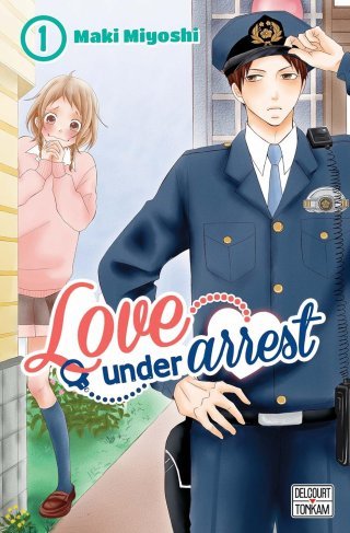 Love Under Arrest T1 - par Maki Miyoshi - Delcourt/Tonkam