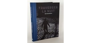 Götting et la Traversée de la nuit