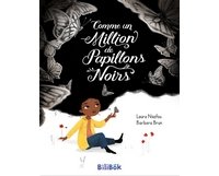 Donnez des ailes à "Comme un Million de papillons Noirs"