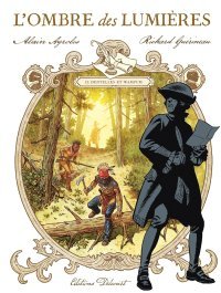 L'Ombre des Lumières, saga historique de l'année 2024