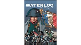 Waterloo - La Bataille est en librairie ! (2/4)