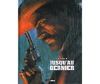 Jusqu'au Dernier – Un western sans temps mort, une tragédie sanglante !