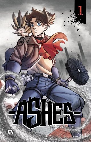 Ashes T. 1 - Par Stéphanie Le Chevalier - Éd. Ankama