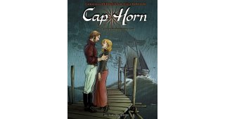 Cap Horn - T1 : La Baie tournée vers l'est - Christian Perrissin & Enea Riboldi - Les Humanoïdes Associés
