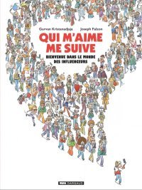 Qui m'aime me suive - Par Kristanadjaja & Falzon - Éd. Dargaud