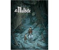La Malbête - Par Decoudray et Hamo – Editions Bamboo