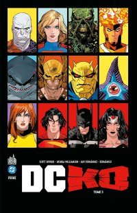 DC KO T. 3 - Par Scott Snyder & Joshua Williamson - Éd. Urban Comics