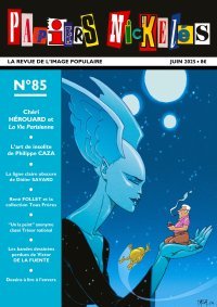 Papiers Nickelés N°85 : comment pourrait-on s'en passer ?