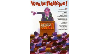 Vive la politique ! – Collectif – Dargaud