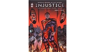 Injustice - Année 5 : les dieux sont parmi nous - 1e partie - Par Brian Buccellato, Tom Taylor & Bruno Redondo - Urban Comics