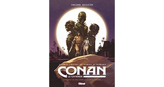 Conan le Cimmérien T. 6 : Chimères de fer dans la clarté lunaire - Par Virginie Augustin d'après l'œuvre de Robert E. Howard - Glénat