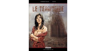 Le Territoire - T4 : Frontière - par Corbeyran, Espé, Ugarte & Favrelle - Delcourt